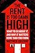 The Rent Is Too Damn High