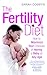 The Fertility Diet by Sarah Dobbyn