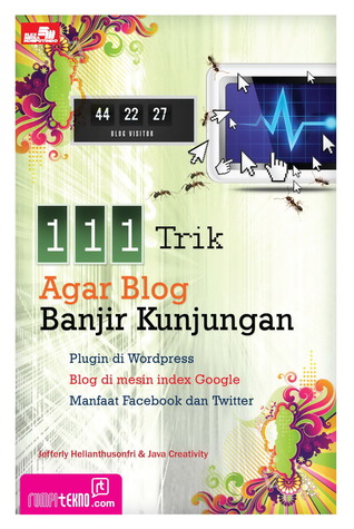 111 Trik Agar Blog Banjir Kunjungan