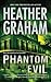 Phantom Evil (Krewe of Hunters, #1)