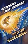 Into the Hinterlands (1) by David Drake
