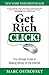 Get Rich Click!: The Ultimate Guide to Making Money on the Internet
