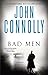 Bad Men by John Connolly