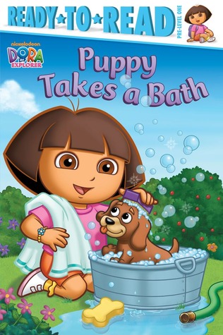 Puppy Takes a Bath (Dora the Explorer Ready-to-Read pre level 1)