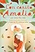 Con cariño, Amalia (Love, A...