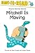Mitchell Is Moving by Marjorie Weinman Sharmat