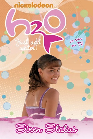 Siren Status (H2O: Just Add Water, #12)