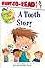 A Tooth Story