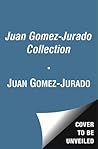 Juan Gómez-Jurado Collection: The Moses Expedition and The Traitor's Emblem