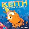 Keith the Cat with the Magic Hat