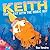 Keith the Cat with the Magic Hat by Sue Hendra