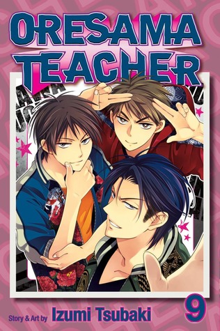 Oresama Teacher, Vol. 9 (Paperback)