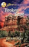 Broken Trust by Sharon Dunn