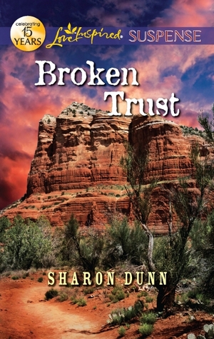 Broken Trust (Love Inspired Suspense)