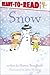 Snow: Ready-to-Read Level 1