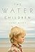 The Water Children: A Novel