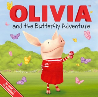OLIVIA and the Butterfly Adventure (Olivia TV Tie-in)