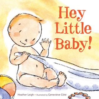 Hey Little Baby! (Hardcover)