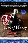 Day of Honey: A M...