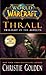 Thrall: Twilight of the Aspects (World of WarCraft, #9)