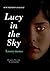 Lucy in the Sky by Anonymous
