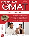 GMAT Critical Reasoning, Guide 6 GMAT Critical Reasoning, Guide 6