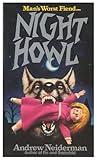 Night Howl by Andrew Neiderman Night Howl by Andrew Neiderman