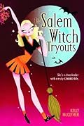 The Salem Witch Tryouts