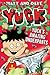 Yuck's Amazing Underpants