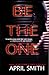 Be the One