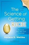 The New Science of Getting Rich by Wallace D. Wattles