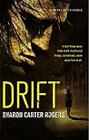 Drift: A Novel of Suspense