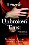 Unbroken Trust by Jill Anderson