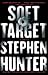 Soft Target (Ray Cruz, Book 2)