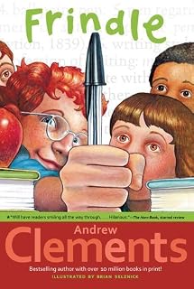 Frindle by Andrew Clements
