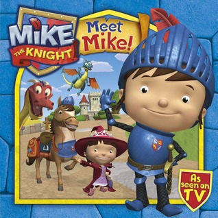 Meet Mike the Knight (ebook)