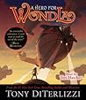 A Hero for WondLa by Tony DiTerlizzi