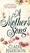 A Mother's Song