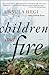 Children and Fire by Ursula Hegi