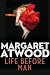 Life Before Man by Margaret Atwood Life Before Man by Margaret Atwood