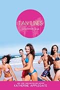 Tan Lines: Sand, Surf, and Secrets / Rays, Romance, and Rivalry / Beaches, Boys, and Betrayal
