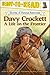 Davy Crockett: A Life on the Frontier (Ready-to-Read Level 3) (Ready-to-Read Stories of Famous Americans)