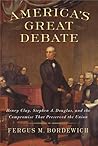 America's Great Debate by Fergus M. Bordewich