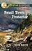 Small Town Protector (Love Inspired Suspense)