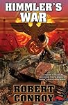 Himmler's War by Robert Conroy