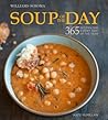 Williams-Sonoma Soup of the Day by Kate McMillan Williams-Sonoma Soup of the Day by Kate McMillan