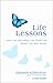 Life Lessons by Elisabeth Kübler-Ross