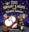 Owly & Wormy, Bright Lights and Starry Nights by Andy Runton Owly & Wormy, Bright Lights and Starry Nights by Andy Runton