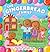 The Gingerbread Family: A Scratch-and-Sniff Book