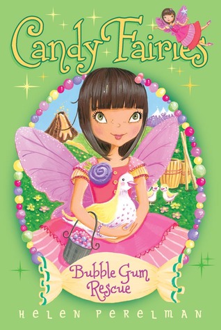 Bubble Gum Rescue (8) (Candy Fairies)